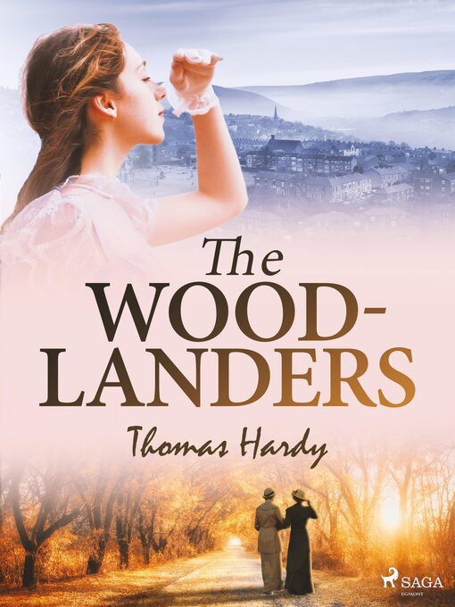 Title details for The Woodlanders by Thomas Hardy - Available